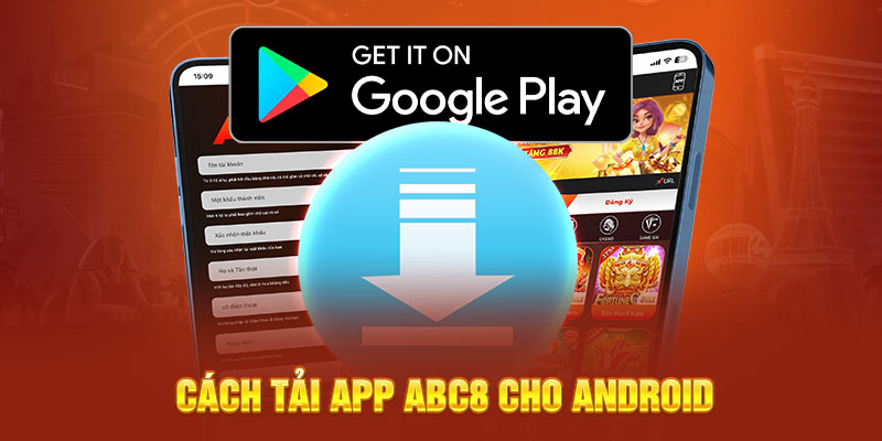 Cách tải app ABC8 cho điện thoại hệ điều hành android