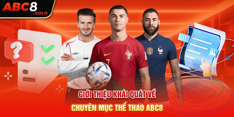 Giới thiệu khái quát về chuyên mục thể thao ABC8